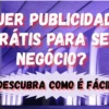 Publicidade Gratuita: O Segredo para Multiplicar Suas Vendas Online!