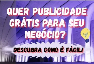 Publicidade Gratuita: O Segredo para Multiplicar Suas Vendas Online!